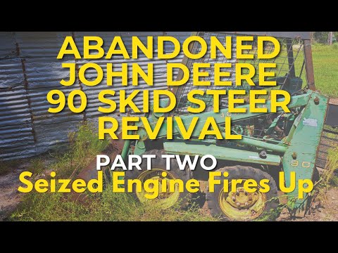 YouTube thumbnail for the abandoned John Deere 90 skid steer revival